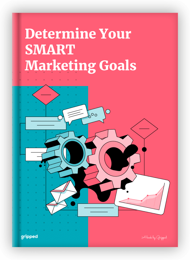 determine smart marketing goals gripped