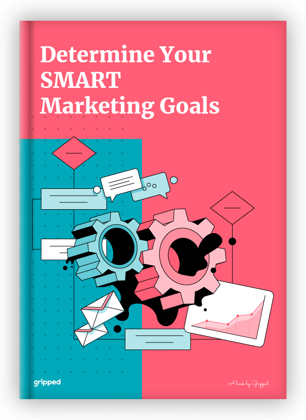 Best Practice Template Determine Your SMART Marketing Goals Gripped